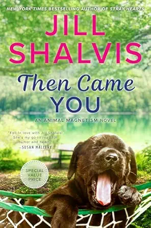 Then Came You (An Animal Magnetism Novel)