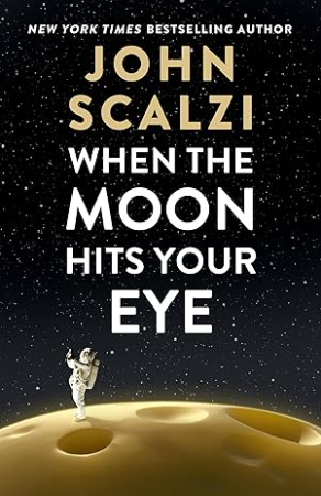 When the Moon Hits Your Eye