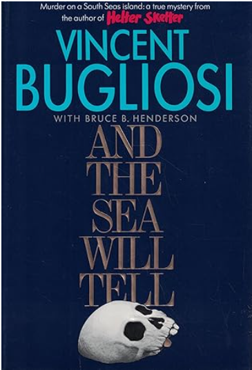 And the Sea Will Tell