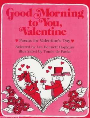 Good Morning to You, Valentine