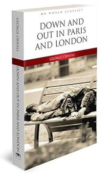 Down And Out In Paris And London