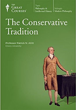 The Conservative Tradition (The Great Courses)