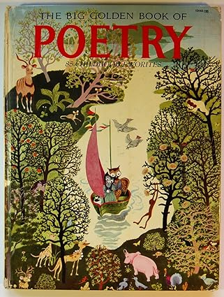 The Big Golden Book of Poetry - 85 Childhood Favorites