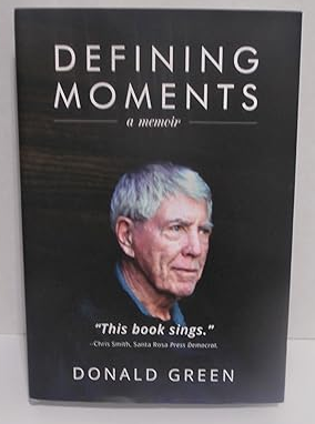 Defining Moments: a Memoir