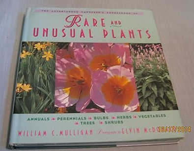 The Adventurous Gardener's Sourcebook of Rare and Unusual Plants