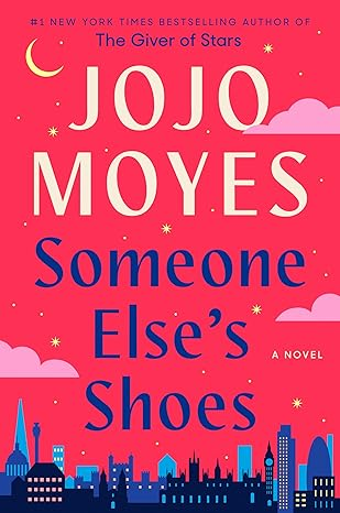 Someone Else's Shoes: A Novel