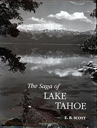 Image for The Saga of Lake Tahoe The Saga of Lake Tahoe