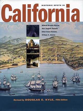 Image for Historic Spots in California Historic Spots in California