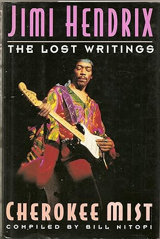 Cherokee Mist: The Lost Writings
