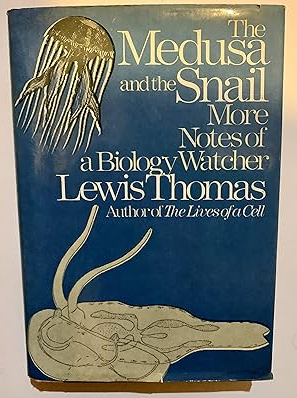 The Medusa and the Snail: More Notes of a Biology Watcher