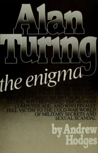 Alan Turing: The Enigma