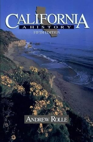 California: A History (Rev and Expanded)