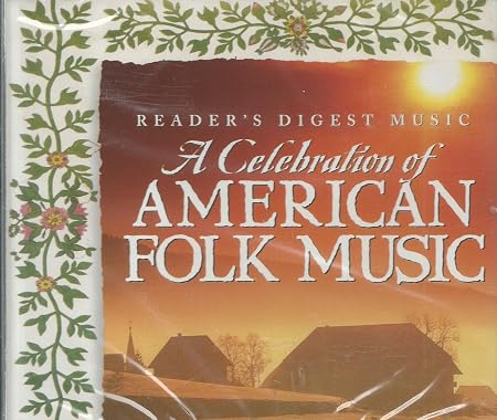 Reader's Digest Music: A Celebration of American Folk Music