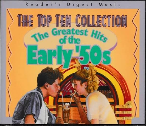 The Greatest Hits of the Early '50s - The Top Ten Collection (4cd Set)