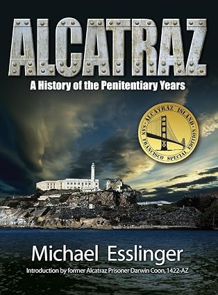 Alcatraz: A History of the Penitentiary Years (Special)
