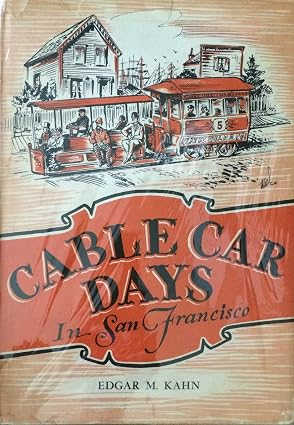 Cable Car Days in San Francisco