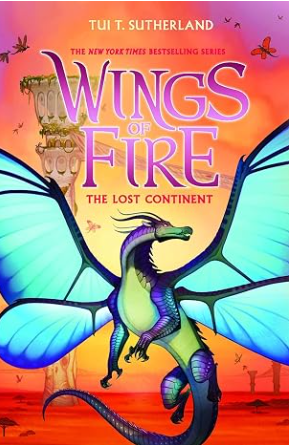 Wings of Fire #11: The Lost Continent
