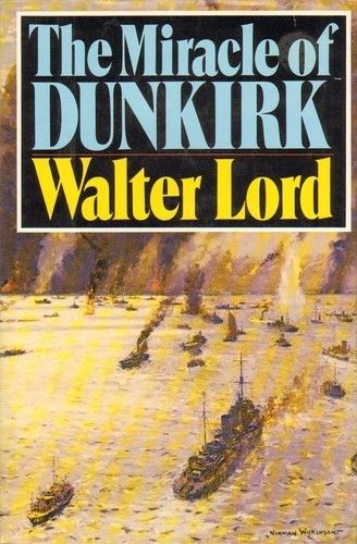 The Miracle of Dunkirk